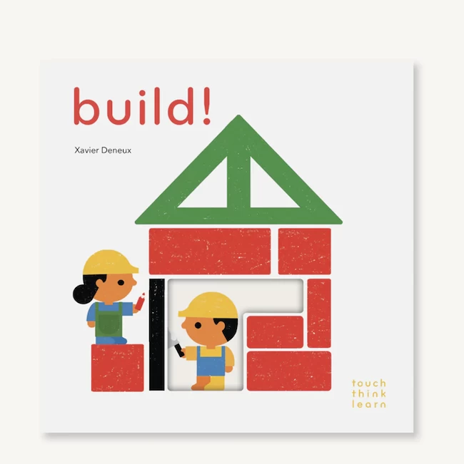 Chronicle Books TOUCH THINK LEARN BUILD 1 Chronicle Books TOUCH THINK LEARN BUILD