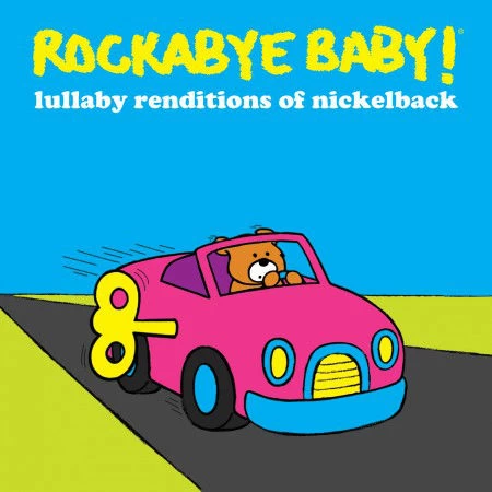 LULLABY RENDITIONS OF NICKELBACK 2 LULLABY RENDITIONS OF NICKELBACK - Afbeelding 2